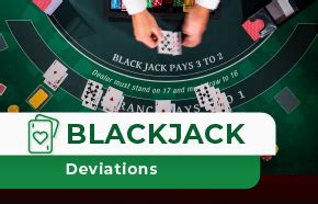 Understanding Blackjack Deviations: Strategies for .